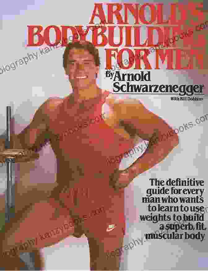 Arnold Bodybuilding For Men Book Arnold S Bodybuilding For Men Arnold Schwarzenegger