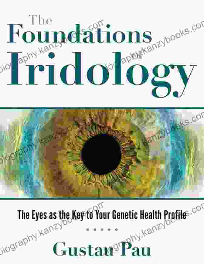 Inner Visions Iridology Book Cover Inner Visions Iridology Discovering The Whole You