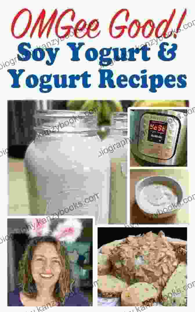 Omgee Good Soy Yogurt Cookbook OMGee Good Soy Yogurt And Yogurt Recipes