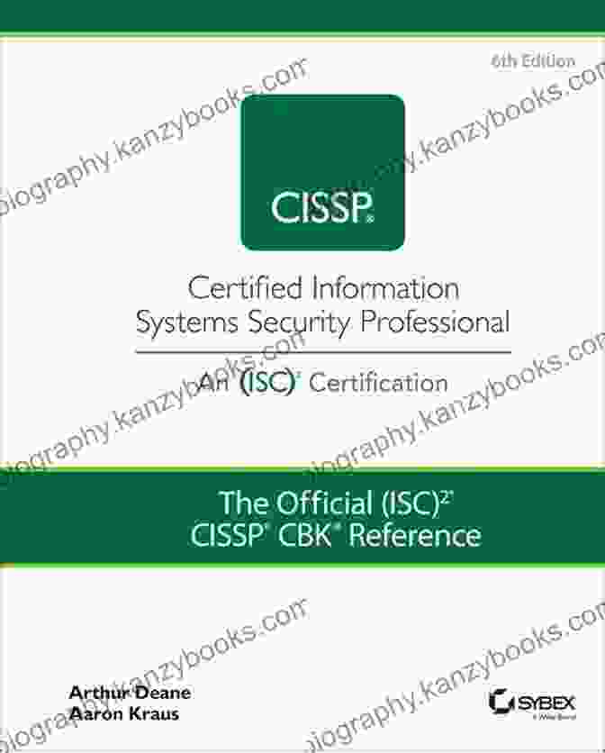 The Official ISC CISSP CBK Reference Book The Official (ISC)2 CISSP CBK Reference