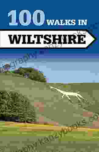 100 Walks In Wiltshire Annie Besant