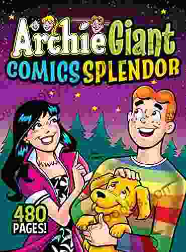 Archie Giant Comics Splendor (Archie Giant Comics Digests 20)