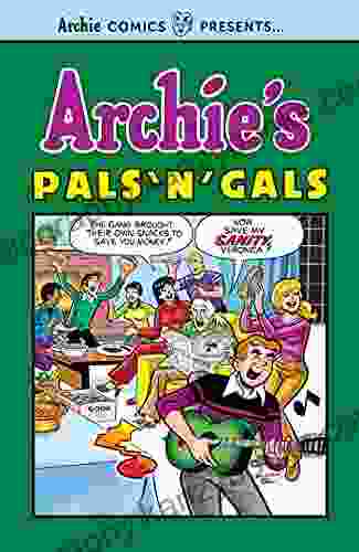 Archie S Pals N Gals Archie Superstars