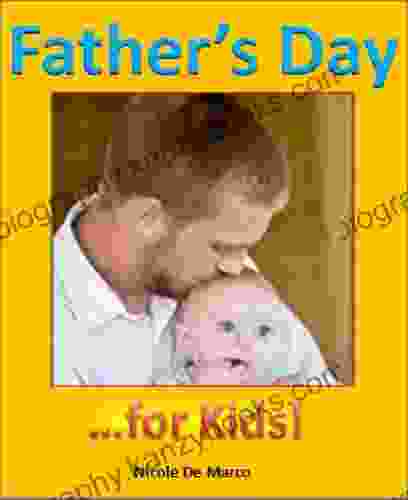 Father S Day For Kids Anthony Sievers