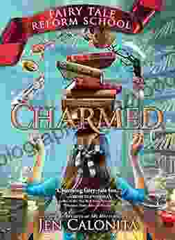 Charmed (Fairy Tale Reform School 2)