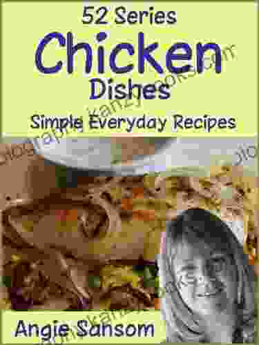 Chicken Dishes (52 2) Angie Sansom