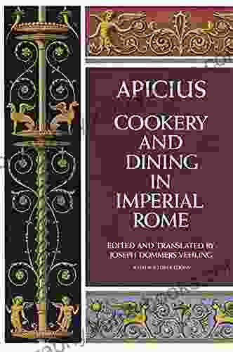 Cookery And Dining In Imperial Rome