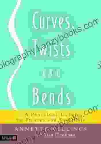 Curves Twists And Bends: A Practical Guide To Pilates For Scoliosis