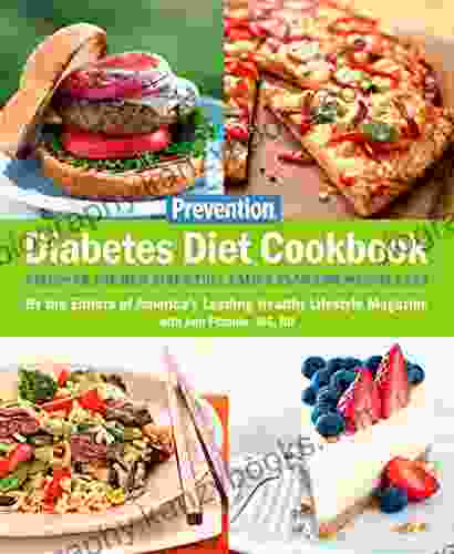 Prevention Diabetes Diet Cookbook: Discover The New Fiber FULL Eating Plan For Weight Loss (Prevention Diets)