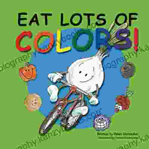 Eat Lots Of Colors Ashley Stone