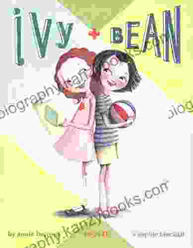 Ivy And Bean: 1 Annie Barrows