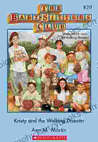 Kristy and the Walking Disaster (The Baby Sitters Club #20): Classic Edition (Baby sitters Club (1986 1999))