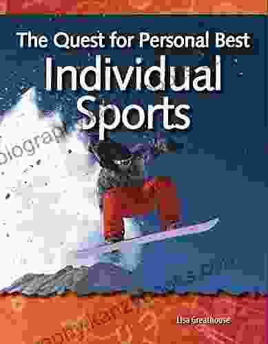 The Quest For Personal Best: Individual Sports (Forces And Motion)