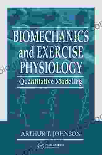 Biomechanics And Exercise Physiology: Quantitative Modeling