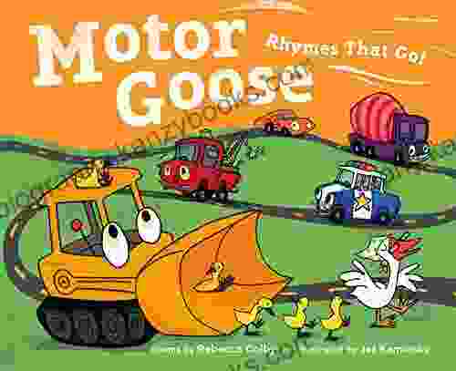 Motor Goose: Rhymes That Go