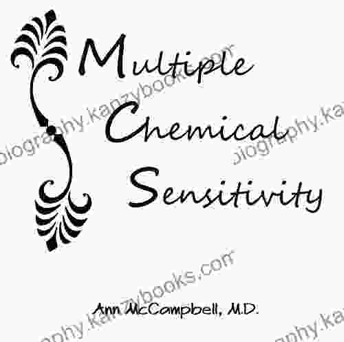 Multiple Chemical Sensitivity Ann McCampbell