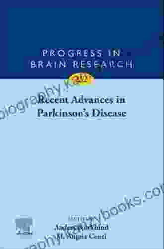 Recent Advances In Parkinson S Disease (ISSN 252)