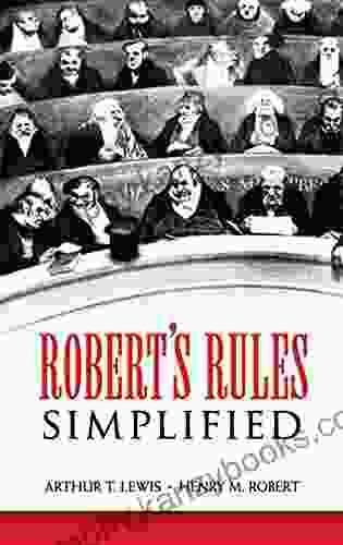 Robert s Rules Simplified Arthur T Lewis