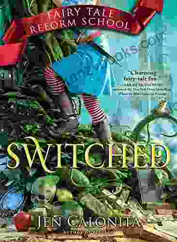 Switched (Fairy Tale Reform School 4)