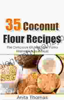 35 Coconut Flour Recipes: The Delicious Gluten Free Paleo Alternative To Wheat