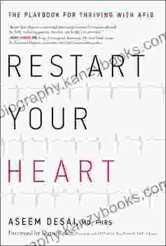 Restart Your Heart: The Playbook For Thriving With AFib