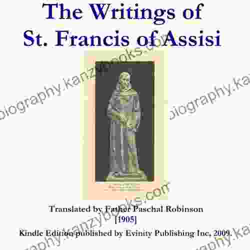 The Writings Of St Francis Of Assisi