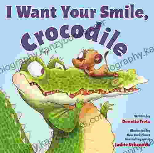 I Want Your Smile Crocodile