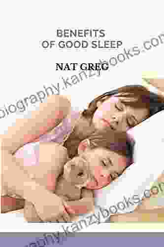 BENEFITS OF GOOD SLEEP Ann Foweraker